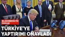 Bloomberg duyurdu: Trump Türkiye'ye yaptırımı onayladı