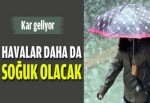 Bu bölgelerde hava daha da soğuyacak