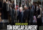 Bütün Bağ-Kur borçları silinecek!