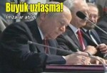 Büyük uzlaşma!