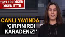 Canlı yayında 'Çırpınırdı Karadeniz!' Tüyleri diken diken etti!