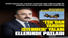 Çataklı AFAD'ın depremden 36 saat sonra TSK’dan yardım istediği iddiasına ses kaydıyla cevap verdi