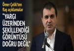 Çelik: Yargı üzerinden partilerin şekillenmesi doğru değil