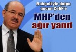 Çelik'e MHP'den ağır yanıt