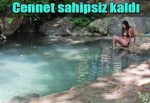 Cennet sahipsiz kaldı