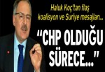 CHP Sözcüsü Haluk Koç: Fare kapanında ne olduğunu biliyoruz