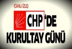 CHP'de Kurultay günü! (CANLI)