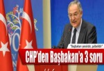 CHP'den 3 soru