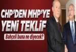 CHP'den MHP'ye yeni teklif