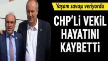 CHP'li Milletvekili Erdin Bircan hayatını kaybetti