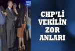 CHP'li vekilin zor anları