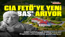 CIA FETÖ'ye yeni 'baş' arıyor