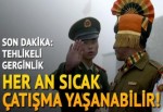 Çin ile Hindistan arasında sınır gerilimi