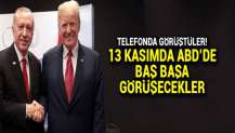 Cumhurbaşkanı Erdoğan ile Trump ile telefonda görüştü: 13 Kasım'da ABD'de görüşecekler