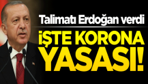 Cumhurbaşkanı Erdoğan talimatı verdi! İşte koronavirüs yasası...