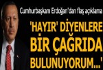 Cumhurbaşkanı Erdoğan'dan önemli açıklamalar.