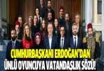 Cumhurbaşkanı Erdoğan'dan Wilma Elles'e vatandaşlık sözü