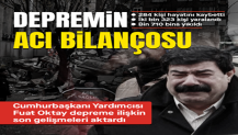 Cumhurbaşkanı Yardımcısı Oktay Kahramanmaraş'taki deprem sonrası acı bilançoyu açıkladı