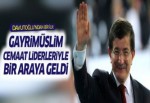 Davutoğlu gayrimüslim liderlerle bir araya geldi