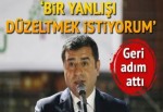 Demirtaş: Dün yaptığım bir yanlışı düzeltmek istiyorum