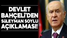 Devlet Bahçeli'den Soylu'ya destek!