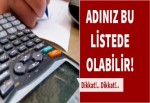 Dikkat! Adınız bu listede olabilir