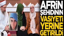 Diyanet, Afrin şehidimizin vasiyetini yerine getirdi