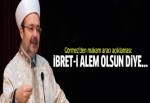 Diyanet İşleri Başkanı Mehmet Görmez o makam aracını iade ediyor