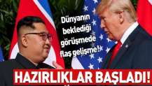 Donald Trump - Kim Jong-un görüşmesinde flaş gelişme! Hazırlıklar başladı....