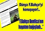 Dünya, Fenerbahçe'yi konuşuyor