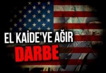 El Kaide'ye ağır darbe