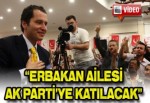 "Erbakan Ailesi AK Parti'ye katılacak"