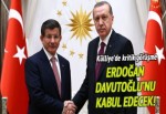 Erdoğan, Davutoğlu'nu kabul edecek