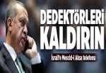 Erdoğan'dan İsrail'e Mescid-i Aksa telefonu.