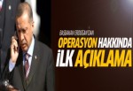 Erdoğan'dan operasyon için flaş telefon!