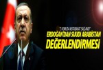 Erdoğan'dan Suudi Arabistan gezisi açıklaması