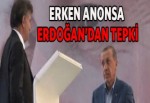 Erken "Cumhurbaşkanı" anonsuna Erdoğan'dan tepki