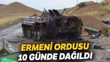 Ermeni ordusu on günde dağıldı