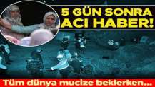 Faslı Rayan 5 gün sonra kuyudan çıkarıldı! Acı haber geldi