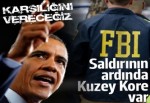 FBI: Saldırının arkasında Kuzey Kore var