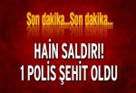 Gazi Mahallesi’nde 1 polis şehit oldu