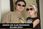 Gemide sır olan mühendisi bulana ödül!