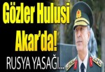 Genelkurmay Rusya yasağını gözden geçiriyor