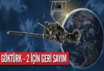 Göktürk-2 İçin Geri Sayım