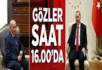 Gözler saat 16.00'da.