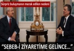 Gül ve Kılıçdaroğlu görüşmesindeki sır detay!