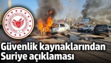 Güvenlik kaynaklarından Suriye açıklaması