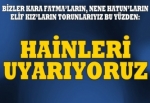 Hainleri uyarıyoruz