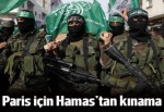 Hamas, Paris'teki terör saldırılarını kınadı