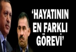 'Hayatının en farklı görevi'